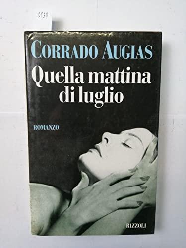 Quella mattina di luglio (Romanzi italiani)