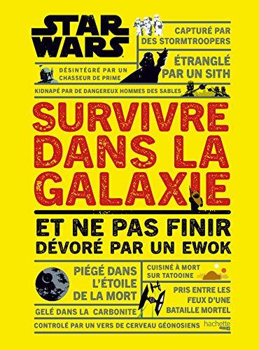 Survivre dans la galaxie