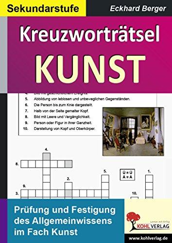 Kreuzworträtsel Kunst: Prüfung und Festigung des Allgemeinwissens