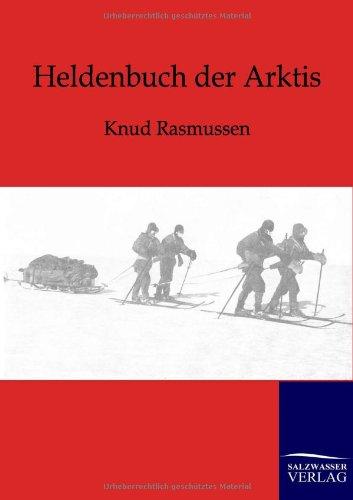 Heldenbuch der Arktis