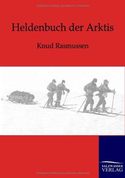 Heldenbuch der Arktis