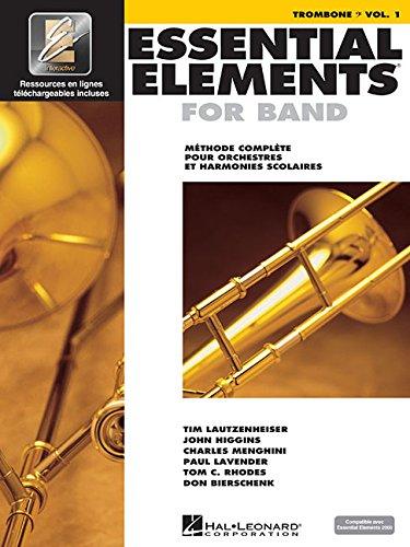 Essential Elements for Band Avec Eei: Vol. 1 - Trombone (Bass Clef)