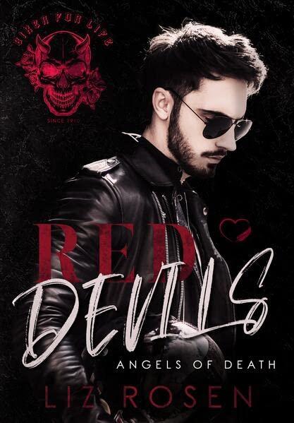 Red Devils: Angels of death (Biker-MC Romance)