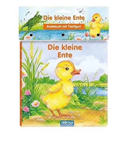 Badebuch Die kleine Ente: mit Figur zum Spielen