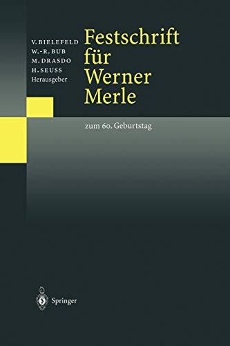 Festschrift für Werner Merle: Zum 60. Geburtstag