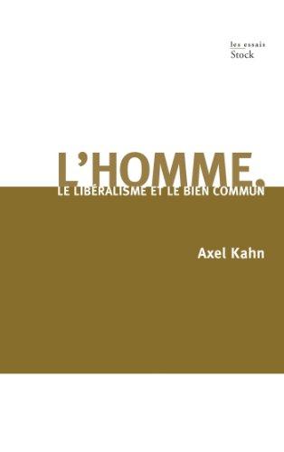 L'homme, le libéralisme et le bien commun