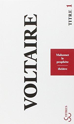 Mahomet le prophète : théâtre