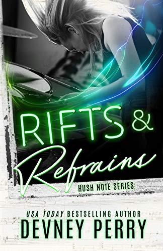 Rifts and Refrains (Hush Note, Band 2)