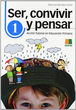 Ser, convivir y pensar, 1 Educación Primaria. Acción tutorial