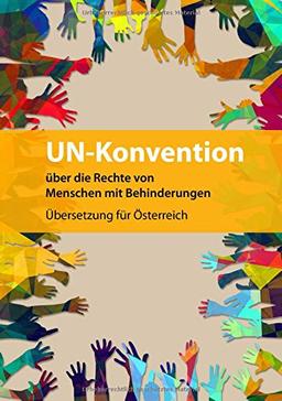 UN-Konvention über die Rechte von Menschen mit Behinderungen: Übersetzung für Österreich