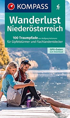 KOMPASS Wanderlust Niederösterreich: 100 Traumpfade für Gipfelstürmer und Flachlandentdecker, GPX-Daten zum Download (KOMPASS Wander- und Fahrradlust, Band 1658)