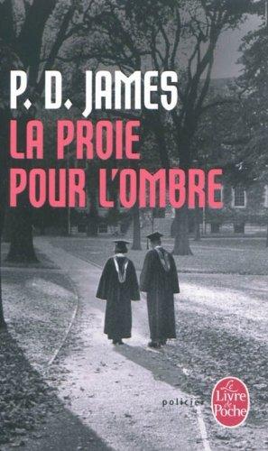 La proie pour l'ombre