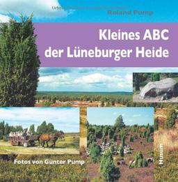 Kleines ABC der Lüneburger Heide