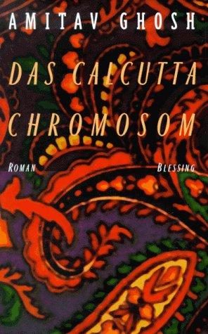 Das Calcutta Chromosom