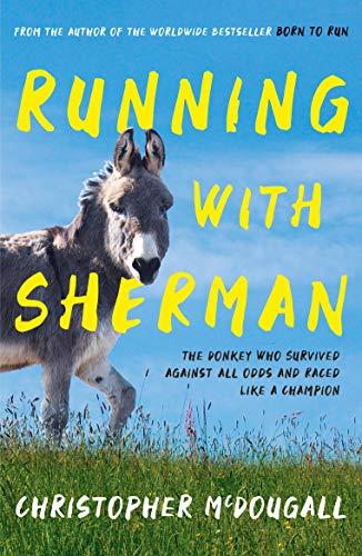 Mcdougall, C: Running with Sherman