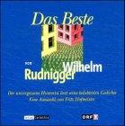 Das Beste von Wilhelm Rudnigger, 1 Audio-CD