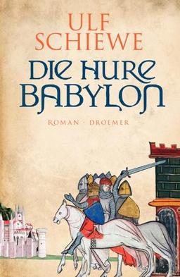 Die Hure Babylon: Roman