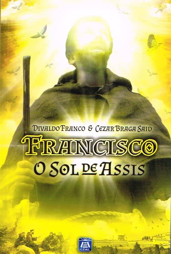 Francisco - O Sol de Assis