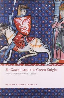 Sir Gawain and the Green Knight (Oxford World's Classics)