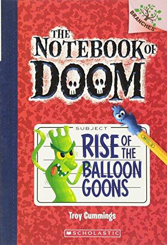 Rise of the Balloon Goons (Notebook of Doom, Band 1)