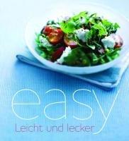 Easy 2011: Leicht und lecker