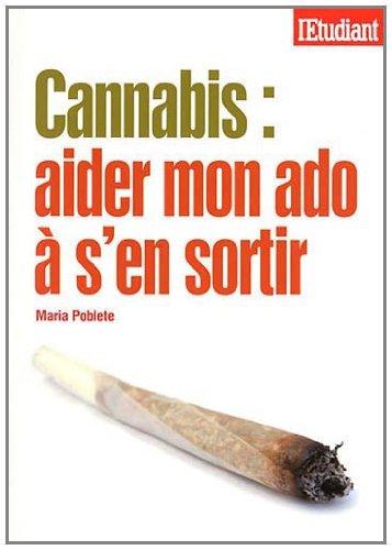 Cannabis : aider mon ado à s'en sortir