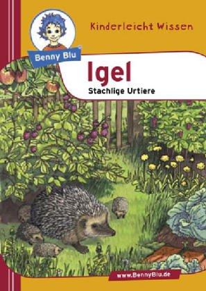 Benny Blu Igel - Stachlige Urtiere