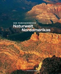 Faszinierende Naturwelt Nordamerika (Natur, Tiere)