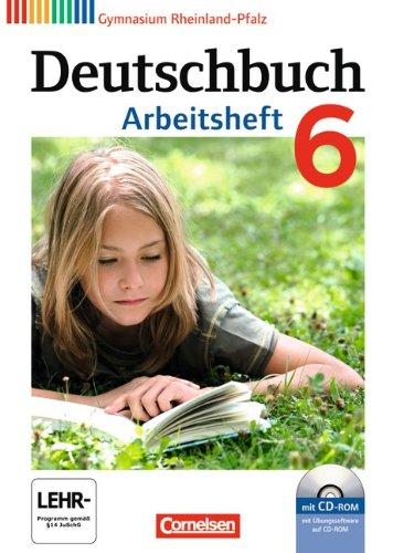 Deutschbuch Gymnasium - Rheinland-Pfalz: 6. Schuljahr - Arbeitsheft mit Lösungen und Übungs-CD-ROM