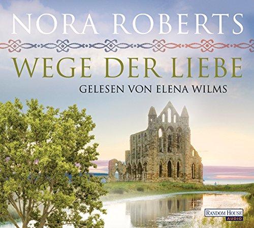 Wege der Liebe: O'Dwyer 3 - (O'Dwyer-Trilogie, Band 3)