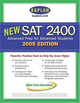 Kaplan New SAT 2400: 2005 Edition (Kaplan SAT 2400)