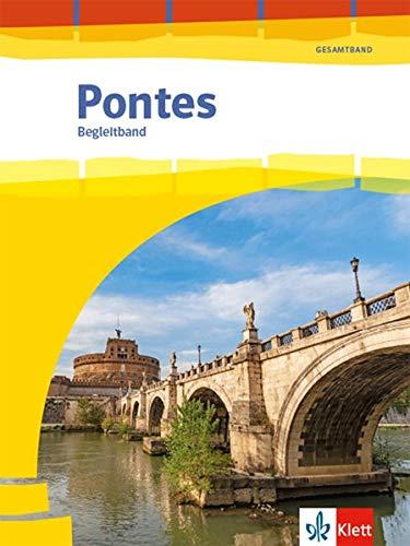 Pontes Gesamtband: Begleitbuch Grammatik und Vokabular 1. - 3. Lernjahr bzw. 1. - 4. Lernjahr (Pontes Gesamtband. Ausgabe 2020)