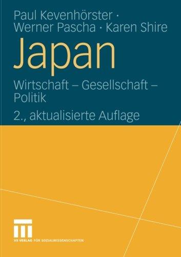 Japan: Wirtschaft - Gesellschaft - Politik (German Edition)