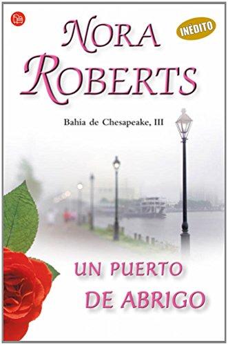 Un puerto de abrigo (III) (Bahia De Chesapeake: Quinn Brothers Series, Band 730014)