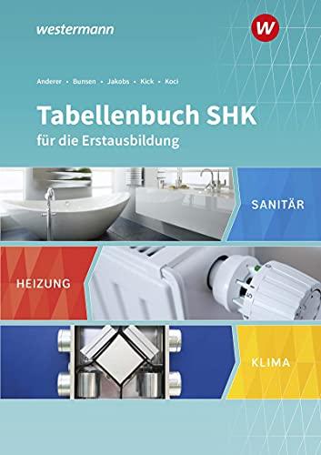 Tabellenbuch SHK für die Erstausbildung: Tabellenbuch