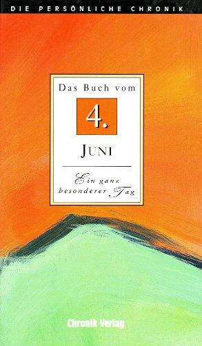 Das Buch vom 4. Juni.  Ein ganz besonderer Tag