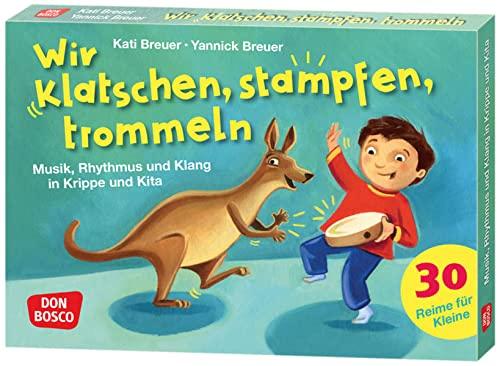 Wir klatschen, stampfen, trommeln: Musikalische Früherziehung mit Orff-Instrumenten trifft auf Sprachförderung. Kartenset mit Klanggeschichten (30 Reime für Kleine auf Bildkarten)