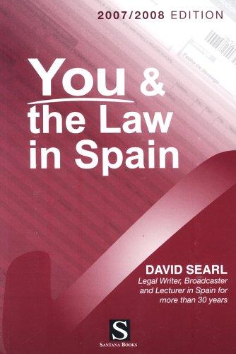 You and the Law in Spain 2007/2008