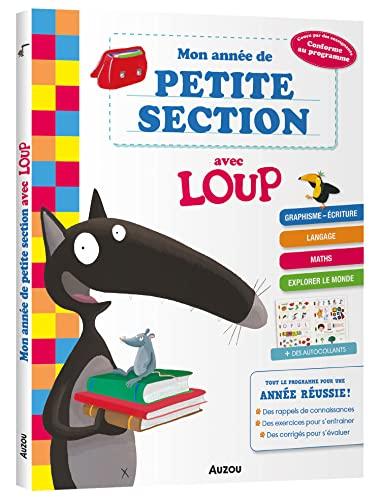 Mon année de petite section avec Loup : conforme au programme