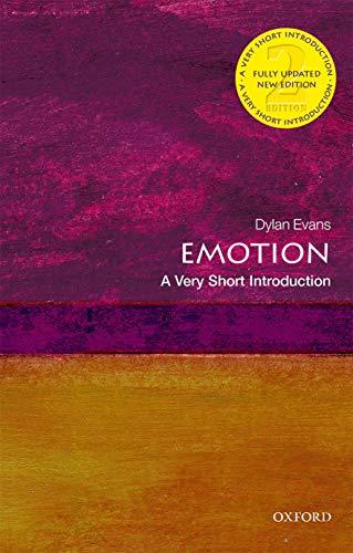 Emotion: A Very Short Introduction (Very Short Introductions)