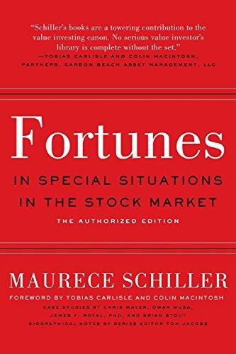 Fortunes in Special Situations in the Stock Market: The Authorized Edition