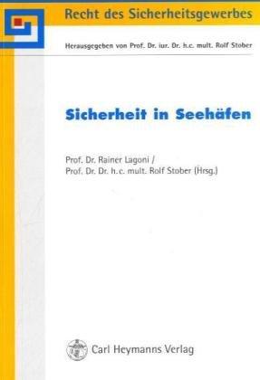 Sicherheit in Seehäfen: Ergebnisse des FORSI-Workshops in Kooperation mit dem Istitut für Seerecht und Seehandelsrecht und der Handelskammer Hamburg