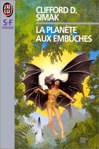 La planète aux embûches