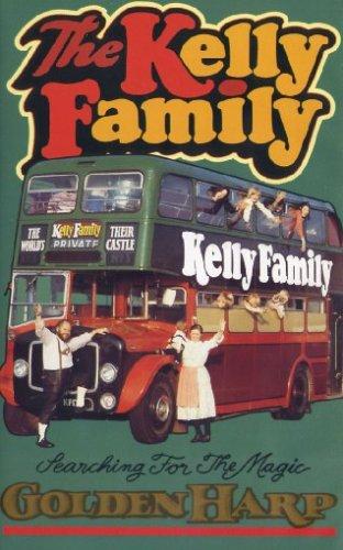 The Kelly Family - Searching for the Magic Golde [VHS]