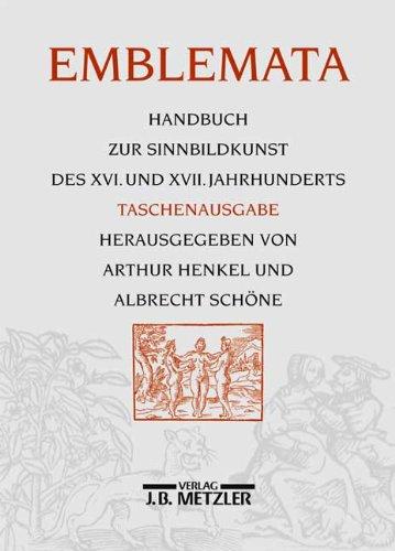 Emblemata. Taschenausgabe: Handbuch zur Sinnbildkunst des XVI. und XVII. Jahrhunderts