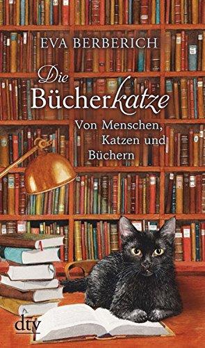 Die Bücherkatze: Erzählungen