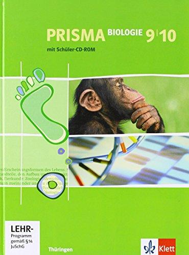 Prisma Biologie / Schülerbuch mit Schüler-CD-ROM 9./10. Schuljahr: Ausgabe für Thüringen