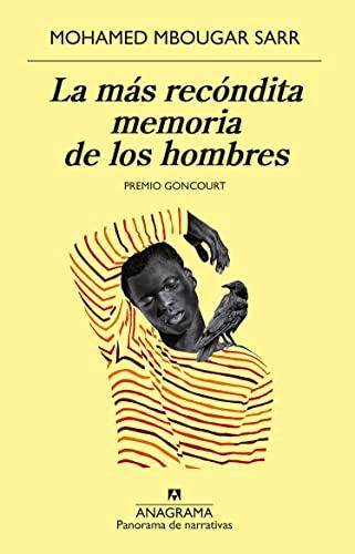 La más recóndita memoria de los hombres (Panorama de narrativas, Band 1083)