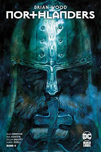 Northlanders Deluxe: Bd. 4: Aufstieg und Fall