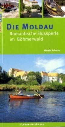 Die Moldau: Romantische Flossperle im Bömerwald